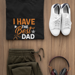 I have the Best Dad in the World - Premium Father's Day T-shirt