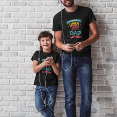 I have a Hero I call him Dad - Premium Father's Day T-shirt