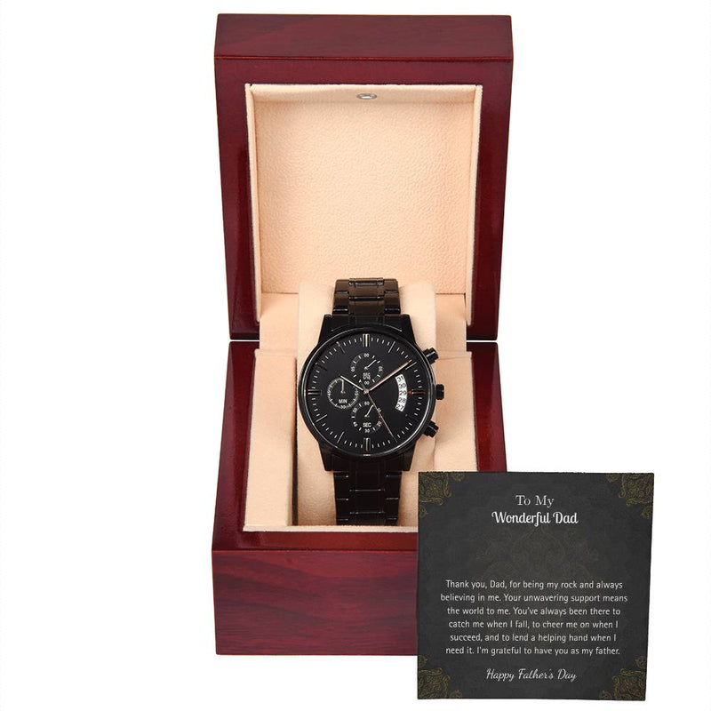 Luxury Black Watch – For My Wonderful Dad Edition