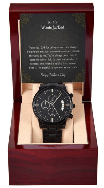 Luxury Black Watch – For My Wonderful Dad Edition