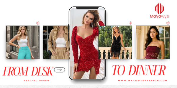 From Desk to Dinner: How to Style Tops and Dresses for Every Occasion