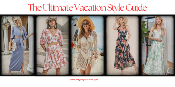 The Ultimate Vacation Style Guide: Outfits That Travel Light & Look Luxe