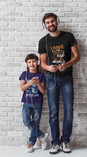 I have the Best Dad in the World - Premium Father's Day T-shirt