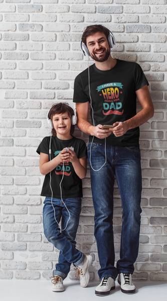 I have a Hero I call him Dad - Premium Father's Day T-shirt