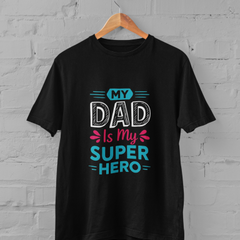My Dad is My Super Hero - Premium Father's Day T-shirt