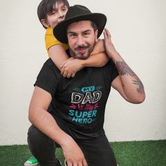 My Dad is My Super Hero - Premium Father's Day T-shirt