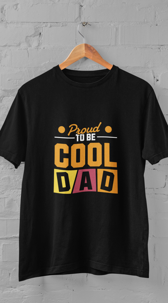 Proud to be Cool Dad - Premium Father's Day T-shirt