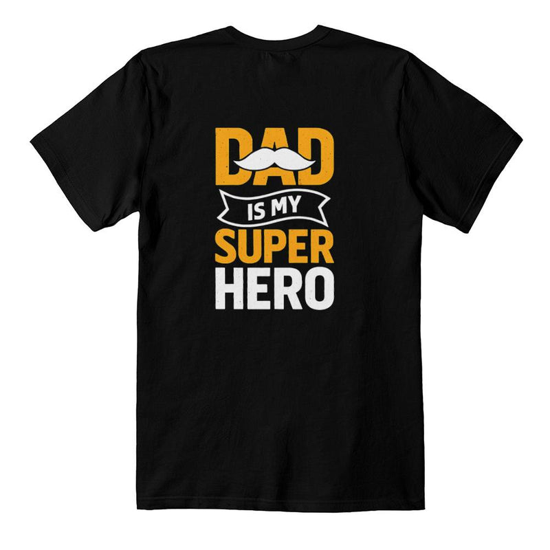 Dad is My Super Hero - Premium Father's Day T-shirt