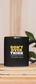 Don't Over Think Mug