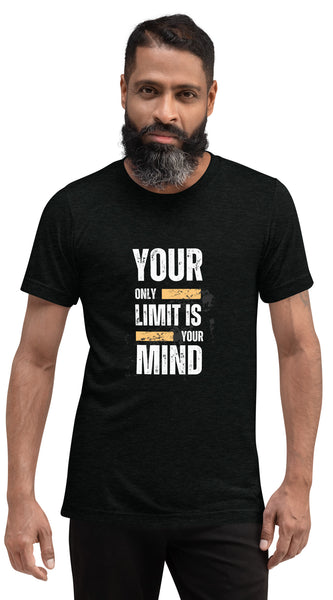 Your Only Limit is Your Mind Empowering T-shirt