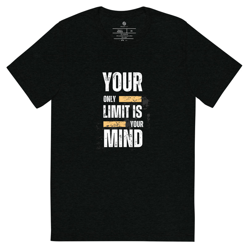 Your Only Limit is Your Mind Empowering T-shirt